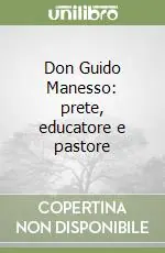 Pagamento Sicuro Don Guido Manesso prete, educatore e pastore