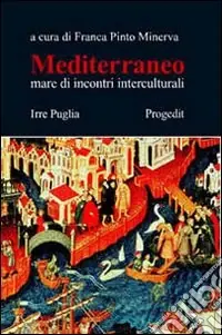 Promozione Mediterraneo. Mare di incontri interculturali