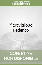 Meraviglioso Federico Bestseller