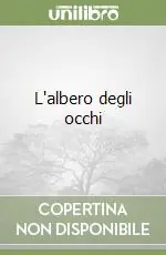 Promozione Esclusiva L‘albero degli occhi