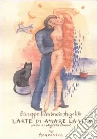 L‘arte di amare la vita. Poesie di saggezza comune Sconto