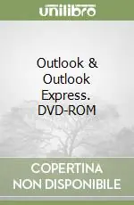 Subito Disponibile Outlook & Outlook Express. DVD-ROM