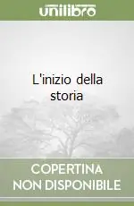 Più Venduto L‘inizio della storia