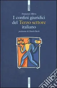 I confini giuridici del terzo settore italiano Affare