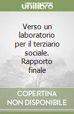 Più Venduto Verso un laboratorio per il terziario sociale. Rapporto finale