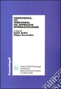 Conoscenza, ICT, territorio un approccio interdisciplinare Prezzo Di Fabbrica