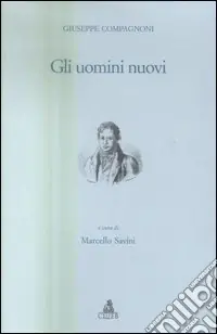 Spedito Oggi Gli uomini nuovi (rist. anast. Parigi, 1800)
