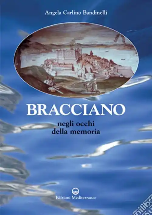 Nuova Collezione Bracciano. Negli occhi della memoria