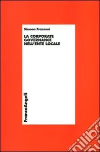 Occasione La corporate governance nell‘ente locale