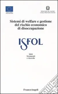 Sistemi di welfare e gestione del rischio economico di disoccupazione Prezzo Conveniente