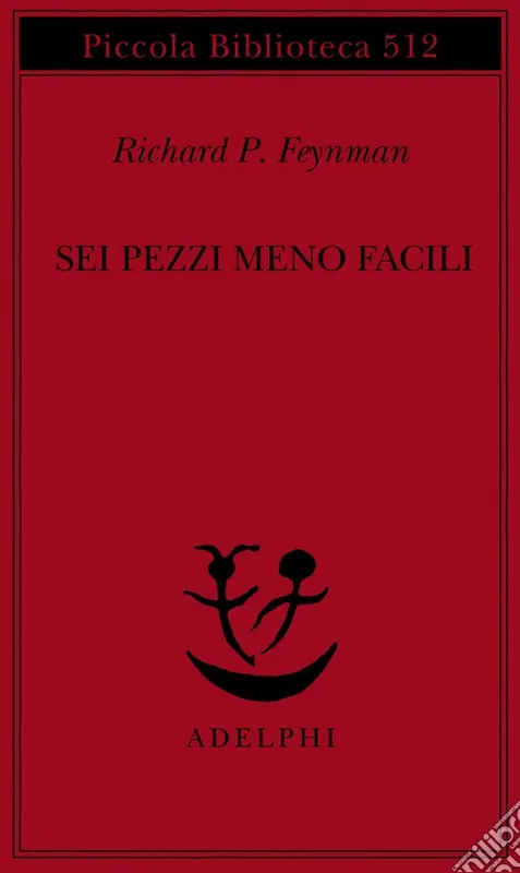 Prezzo Scontato Sei pezzi meno facili. Relatività einsteiniana, simmetria, spazio-tempo