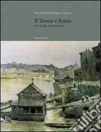 Il Tevere a Roma Reso Gratuito