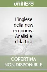 L‘inglese della new economy. Analisi e didattica Offerta