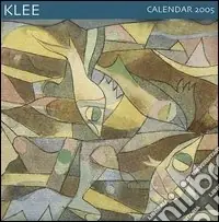 Klee. Calendario 2005 Spedizione Espresso