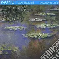 Compra Oggi Stesso Monet waterlilies. Calendario 2005