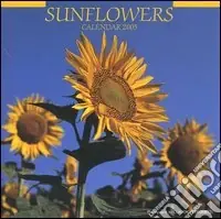 Sunflowers. Calendario 2005 Bestseller