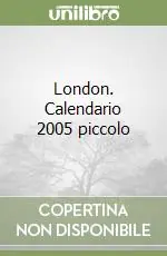 Saldi London. Calendario 2005 piccolo