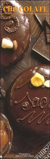 Affare Chocolate. Calendario 2005 lungo
