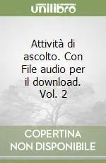 Popolare Attività di ascolto. Con File audio per il download. Vol. 2