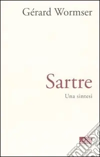 Sartre. Una sintesi Spedizione Espresso
