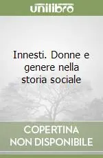 Innesti. Donne e genere nella storia sociale Professionale