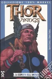 Acquista Ora La scoperta dell‘America. Thor vikings. Vol. 1