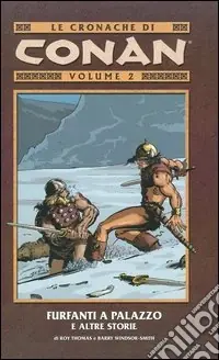Prezzo Conveniente Furfanti a palazzo e altre storie. Le cronache di Conan. Vol. 2