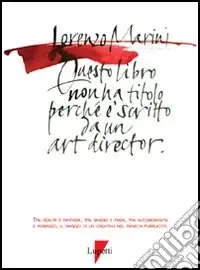 Non Perdere Questo libro non ha titolo perché è scritto da un art director