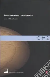 E contemporanea la fotografia? Offerta Limitata