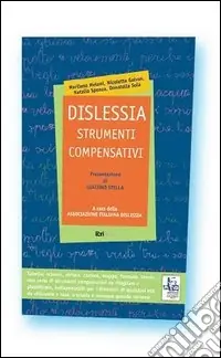 Bestseller Dislessia. Strumenti compensativi