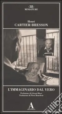 Novità L‘immaginario dal vero