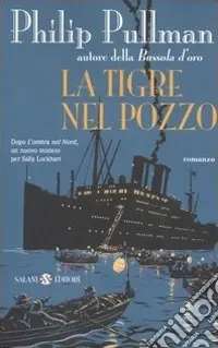 La tigre nel pozzo Bestseller