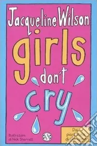 Prezzo Basso Girls don‘t cry. Tre ragazze tre. Vol. 4