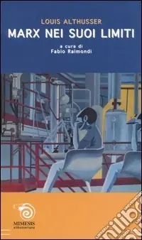 Offerta Del Giorno Marx nei suoi limiti