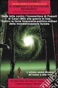 Solo Oggi Il verdismo e le sue figure regressive