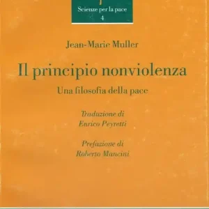 Pagamento Sicuro Il principio nonviolenza. Una filosofia della pace