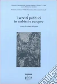 Esclusivo I servizi pubblici in ambiente europeo