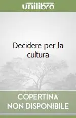 Prezzo Ridotto Decidere per la cultura