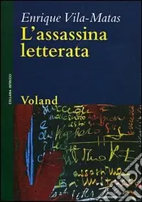 L‘assassina letterata Quantità Limitata