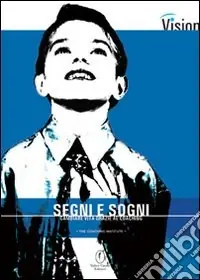 Acquista Ora Segni e sogni. Cambiare vita grazie al coaching