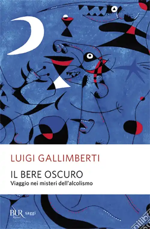 Ultima Occasione Il bere oscuro. Viaggio nei misteri dell‘alcolismo
