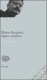 Opere complete. Vol. 6 Scritti 1934-1937 Solo Oggi