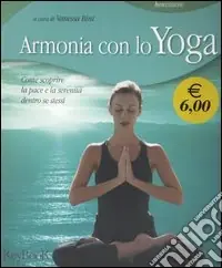 Armonia con lo yoga Quantità Limitata