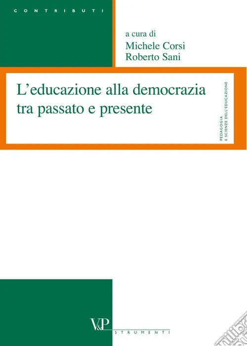 L‘educazione alla democrazia tra passato e presente Spedito Oggi