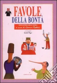 Favole della bontà Direttamente Dal Produttore