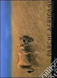 Parchi africani-African parks Prezzo Ridotto