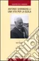 Antonio Ghiringhelli una vita per la Scala Must-Have