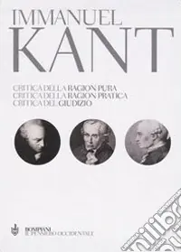 Direttamente Dal Produttore Critica della ragion pura-Critica della ragion pratica-Critica del giudizio. Testo tedesco a fronte