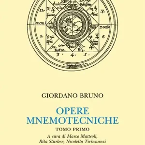 Opere mnemotecniche. Testo latino a fronte. Vol. 1 De umbris idearum-Cantus Circaeus Spedito Oggi