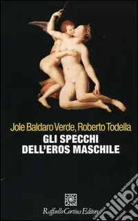 Occasione Gli specchi dell‘eros maschile
